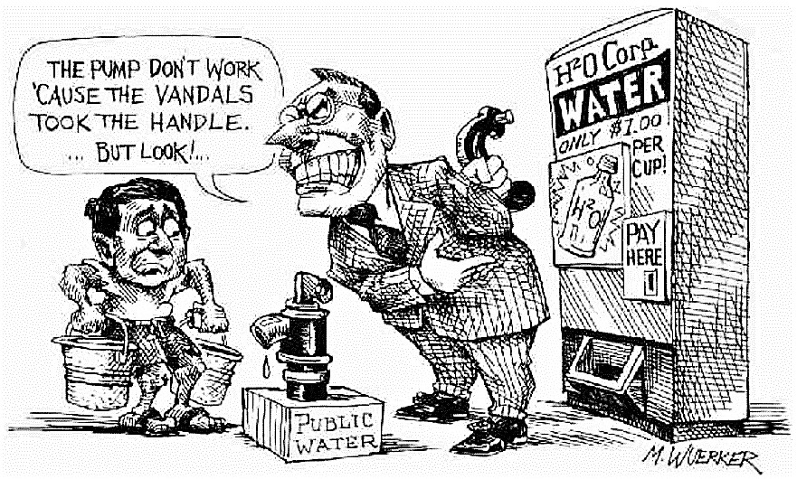 Increase of water prices is mainly a problem for the poor and might appear with privatisation. Source: WUERKER (n.y.)